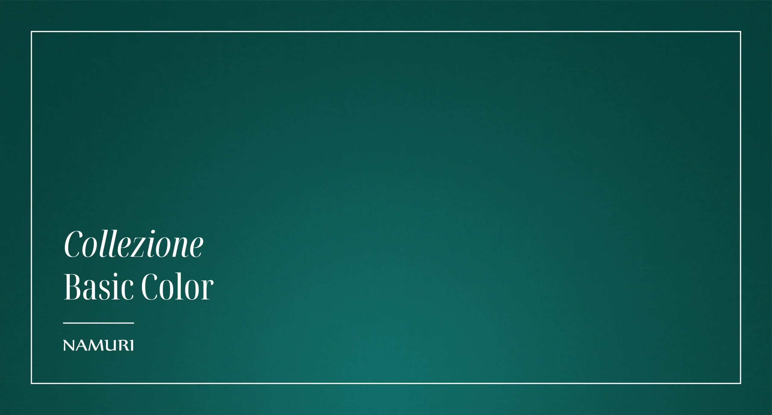 COLLEZIONE BASIC COLOR