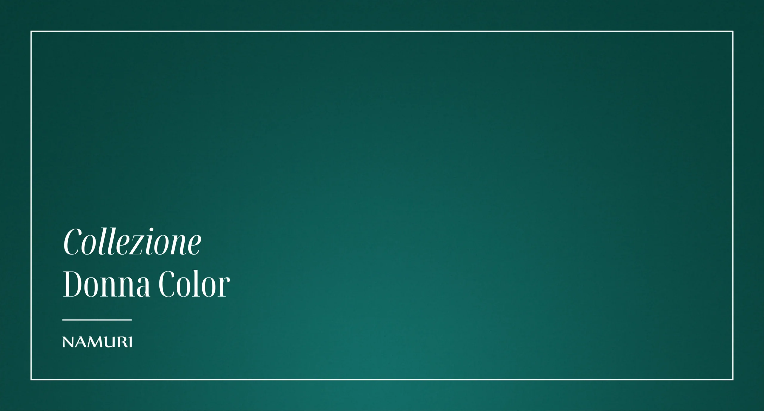 COLLEZIONE DONNA COLOR