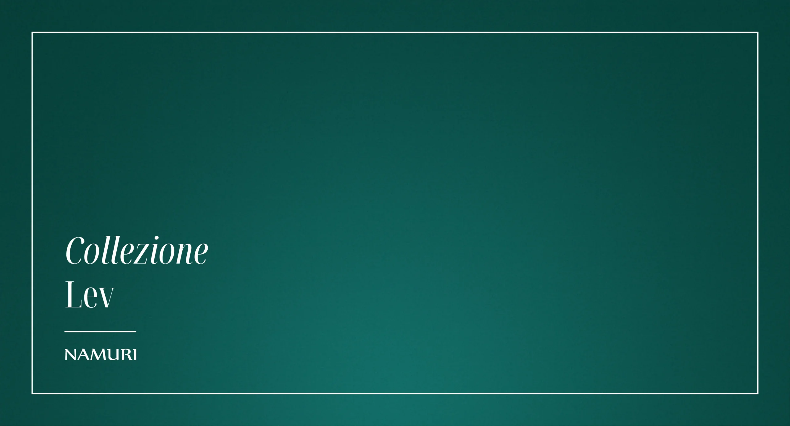 COLLEZIONE LEV
