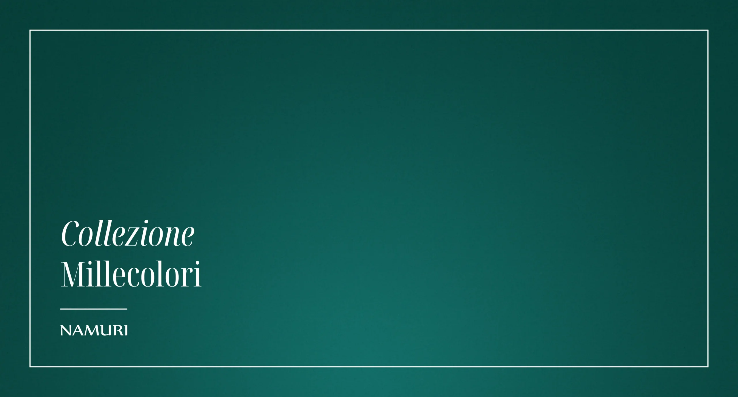 COLLEZIONE MILLECOLORI